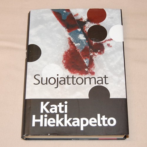 Kati Hiekkapelto Suojattomat